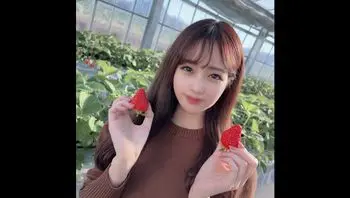 FC2PPV3185924 可愛萌妹草莓園榨取精液配草莓一起吃 連續內射兩回爽不斷
